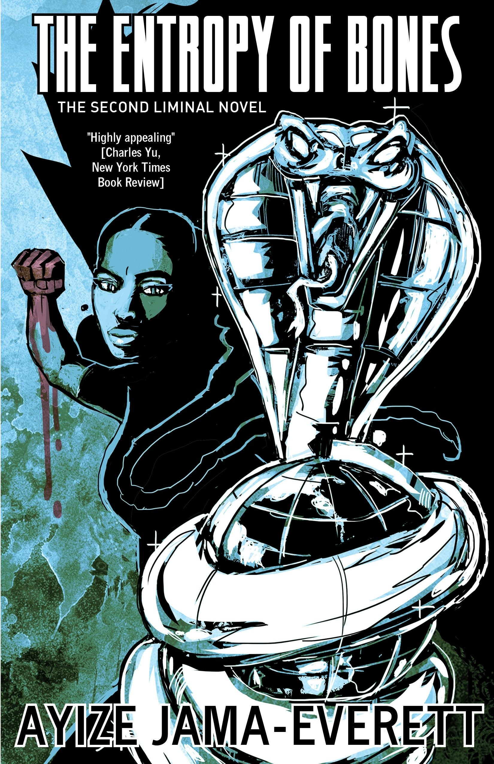 Book cover image for The Entropy of Bones ISBN: 9781618731036